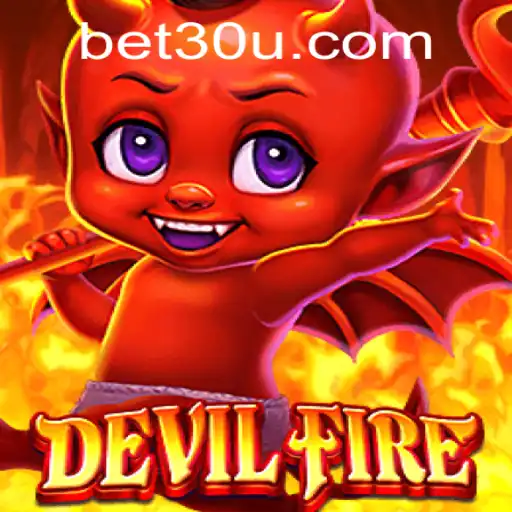 Descubra o Mundo Emocionante de DevilFire com a Palavra-chave BET30
